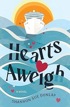 Hearts Aweigh: A Novel