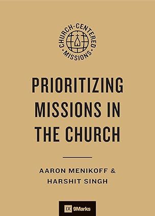 Prioritizing Missions in the Church