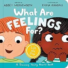 What Are Feelings For?