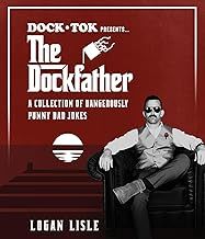 Dock-Tok Presents The Dockfather