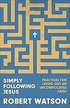 Simply Following Jesus