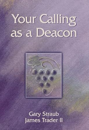 Your Calling a a Deacon