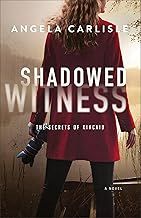 Shadowed Witness