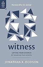 Witness Loving Your Church