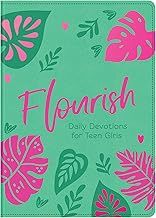 Flourish Daily Devotions for Teen Girls