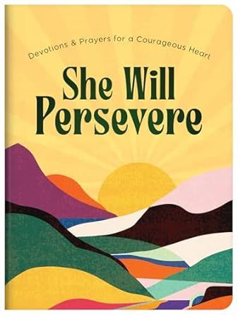 She Will Persevere