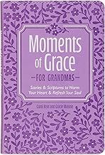 Moments of Grace: For Grandmas