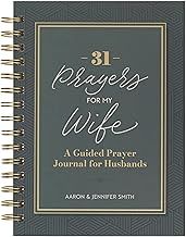31 Prayers for My Wife: A Guided Prayer Journal