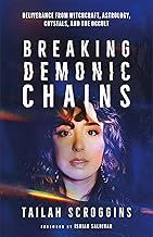 Breaking Demonic Chains