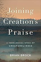 Joining Creation&#39;s Praise