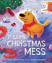 Tully&#39;s Christmas Mess