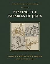 Praying the Parables of Jesus