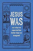 Jesus Was Not What We Expected