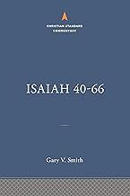 Isaiah 40-66 Christian Standard Commentary