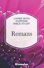 Romans Living with Purpose