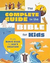 The Complete Guide to the Bible for Kids