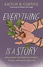 Everything is a Story