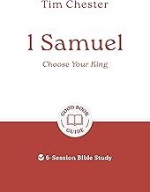 1 Samuel: Choose Your King