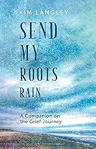 Send My Roots Rain