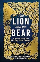 The Lion and the Bear