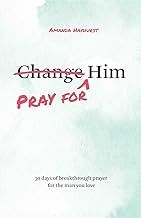 Pray for Him