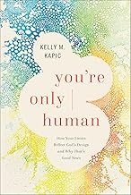 You&#39;re Only Human