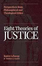 Eight Theories of Justice