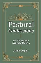 Pastoral Confessions by Jamin Goggin
