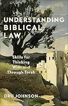 Understanding Biblical Law