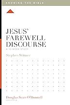 Jesus&#39; Farewell Discourse
