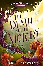 The Death and the Victory