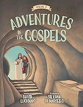 Adventures in the Gospels vol. 2