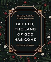 Behold the Lamb of God has Come