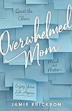 Overwhelmed Mom