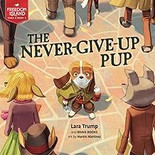 The Never Give Up Pup