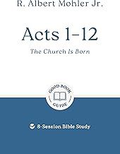 Acts 1-12: The Church is Born