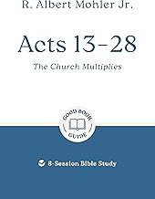 Acts 13-28: The Church Multiplies
