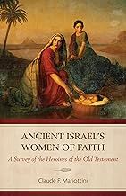 Ancient Israel's Women of Faith