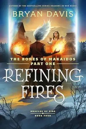Refining Fires