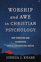 Worship and Awe in Christian Psychology