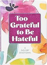 Too Grateful to be Hateful