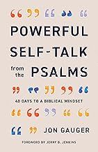 Powerful Self-Talk from the Psalms