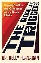 The Road Less Triggered