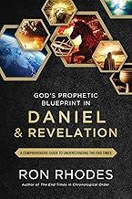 Godps Prophetic Blueprint in Daniel and Revelation