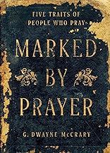 Marked By Prayer