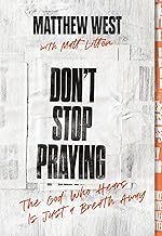 Don't Stop Praying