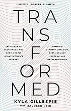TransFormed: The Power of God's Word and God's People in One Woman's Journey through Gender Confusion, Reassignment Surgery, and Detransitioning