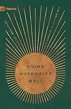 Using God's Authority Well
