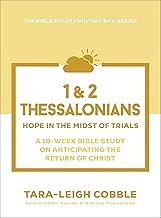 The Bible Recap Series: 1&amp; 2 Thessalonians