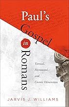 Paul's Gospel In Romans